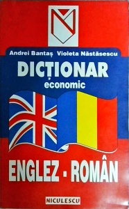 Andrei Bantas, Violeta Nastasescu - Dictionar economic Englez-Roman