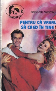 Andrew Mason - Pentru ca vreau sa cred in tine