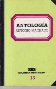 Antonio Machado - Antologia poetica
