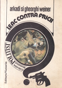 Arkadi si Gheorghi Weiner - Leac contra fricii