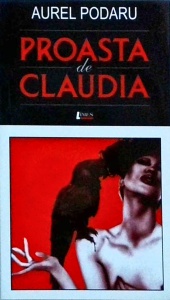 Aurel Podaru - Proasta de Claudia