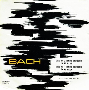 Bach – Suita nr. 3 pentru Orchestra in Re Major. Suita nr. 4 [entru Orchestra in Re Major. Dirijor Constantin Bugeanu