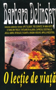 Barbara Delinsky - O lectie de viata