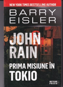 Barry Eisler - John Rain. Prima misiune în Tokio