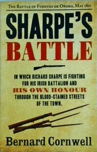 Bernard Cornwell - Sharpe's Battle. Richard Sharpe an the Battle of Fuentes de Onoro. May 1811