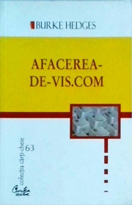 Burke Hedges - Afacerea de vis.com