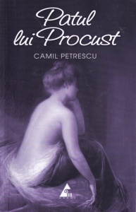 Camil Petrescu - Patul lui Procust (2012) - Img 1