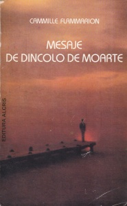 Cammille Flammarion - Mesaje de dincolo de moarte