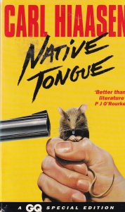 Carl Hiaasen - Native tongue