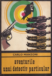 Carlo Manzoni - Aventurile unui detectiv particular