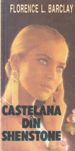 Castelana din Shenstone (1993) - Florence L. Barclay