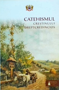 Catehismul crestinului drept credincios