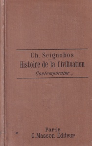 Ch. Seignobos - Histoire de la civilisation contemporaine (1890)