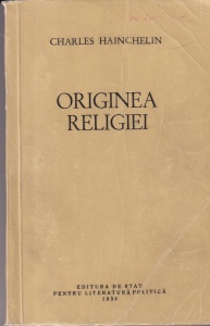 Charles Hainchelin - Originea religiei