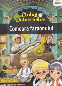 Clubul detectivilor. Comoara faraonului