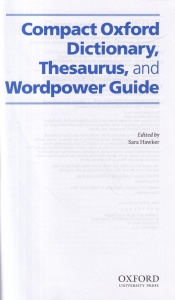 Compact Oxford Dictionary, Thesaurus, and Wordpower Guide - Img 2