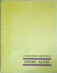 Constantin Bratescu - Opere alese
