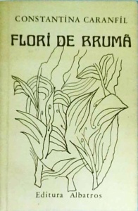 Constantina Caranfil - Flori de bruma