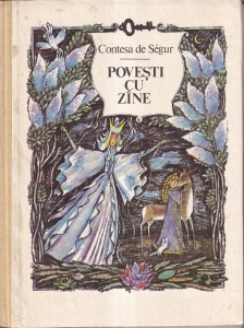 Contesa de Segur - Povesti cu zane