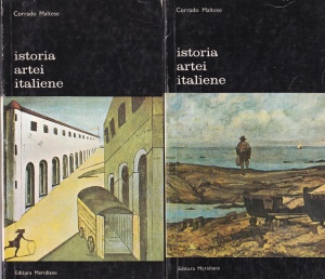 Corrado Maltese - Istoria artei italiene, 2 volume