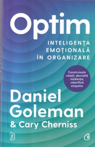 Daniel Goleman, Cary Cherniss - Optim. Inteligenta emotionala in organizare