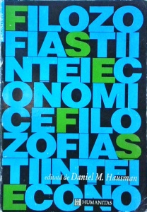 Daniel M. Hausman - Filozofia stiintei economice. Antologie