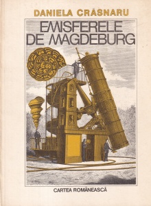 Daniela Crasnaru - Emisferele de Magdeburg