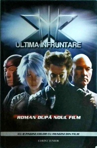 Danny Fingeroth - X-men. Ultima infruntare