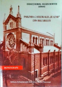 Danut Dobos - Parohia Catedralei Sf. Iosif din Bucuresti