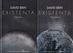 David Brin - Existenta, 2 volume