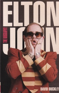 David Buckley - Elton John: The Biography