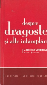 Despre dragoste si alte intamplari