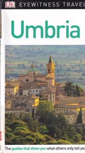 DK Eyewitness Travel Guide - Umbria