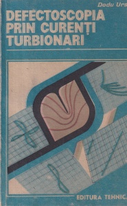 Dodu Ursu - Defectoscopia prin curenti turbionari