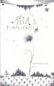 Dominique Loreau - Arta simplitatii