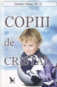 Doreen Virtue - Copiii de cristal (2003)