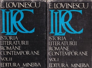 E. Lovinescu - Istoria literaturii romane contemporane, 2 volume