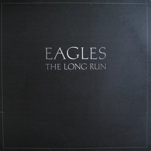 Eagles – The Long Run