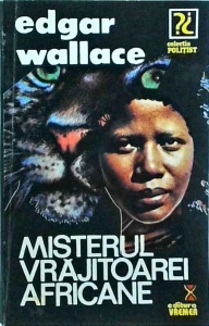 Edgar Wallace - Misterul vrajitoarei africane