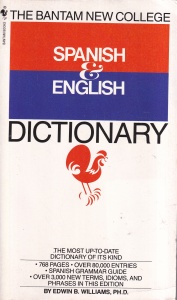 Edwin B. Williams - The Bantam New College Spanish & English Dictionary