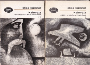 Elias Lonnrot - Kalevala. Epopee populara finlandeza, 2 volume