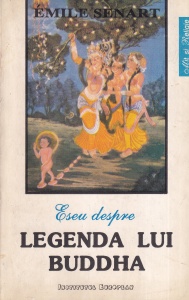 Emile Senart - Eseu despre legenda lui Buddha