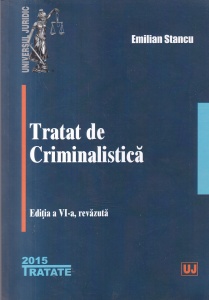 Emilian Stancu - Tratat de criminalistica