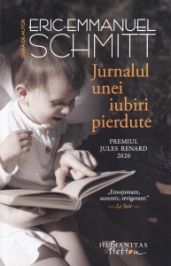Eric-Emmanuel Schmitt - Jurnalul unei iubiri pierdute