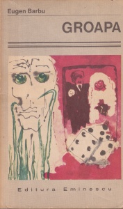 Eugen Barbu - Groapa (1975)