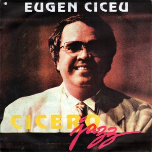 Eugen Ciceu – Cicero Jazz