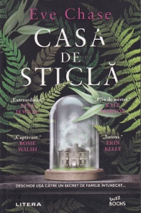 Eve Chase - Casa de sticla