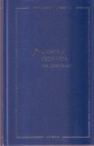 F.M. Dostoievski - Crima si pedeapsa