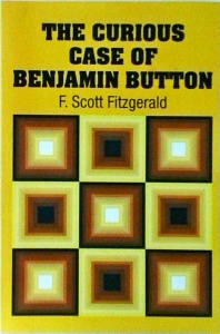 F. Scott Fitzgerald - The Curious Case of Benjamin Button
