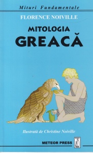 Florence Noiville - Mitologia greaca